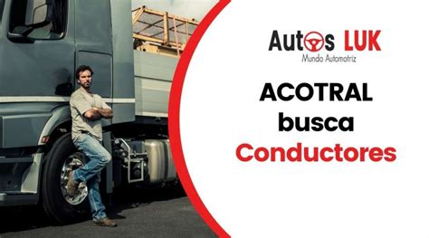 acotral busca conductores